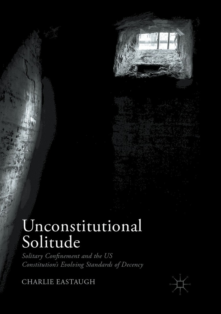 Charlie Eastaugh - Unconstitutional Solitude, Häftad. Tillgänglighet: Lägg i varukorg