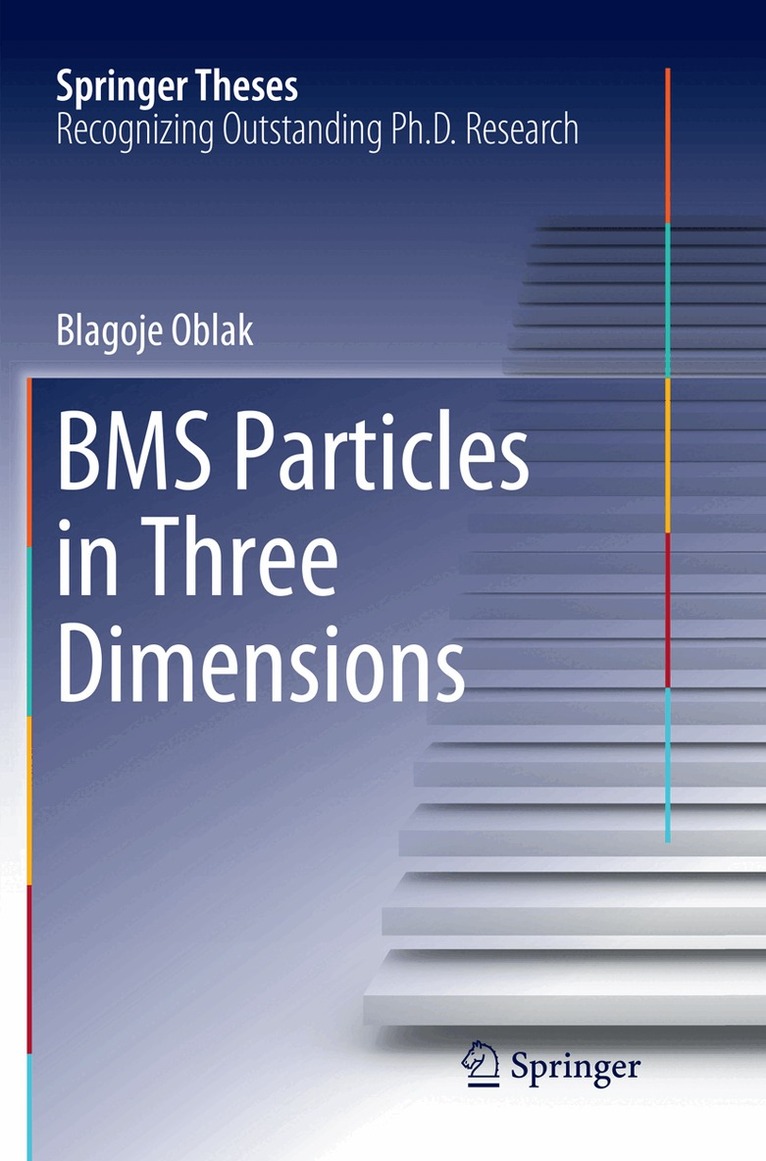 Blagoje Oblak - BMS Particles in Three Dimensions, Häftad