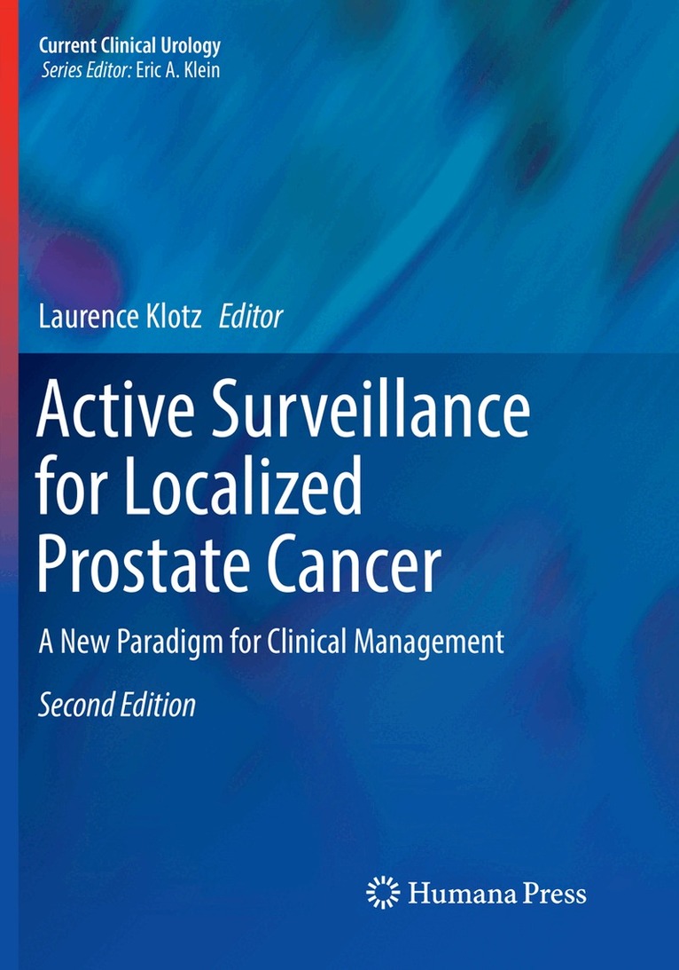Laurence Klotz - Active Surveillance for Localized Prostate Cancer, Häftad