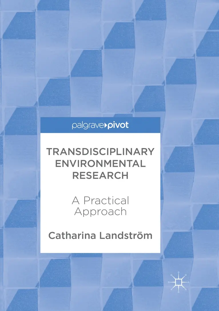 Catharina Landström - Transdisciplinary Environmental Research, Häftad. Tillgänglighet: Lägg i varukorg