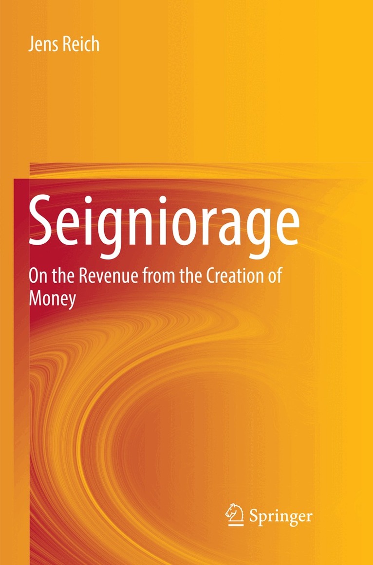 Jens Reich - Seigniorage, Häftad