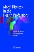 Moral Distress in the Health Professions
