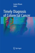Timely Diagnosis of Colorectal Cancer