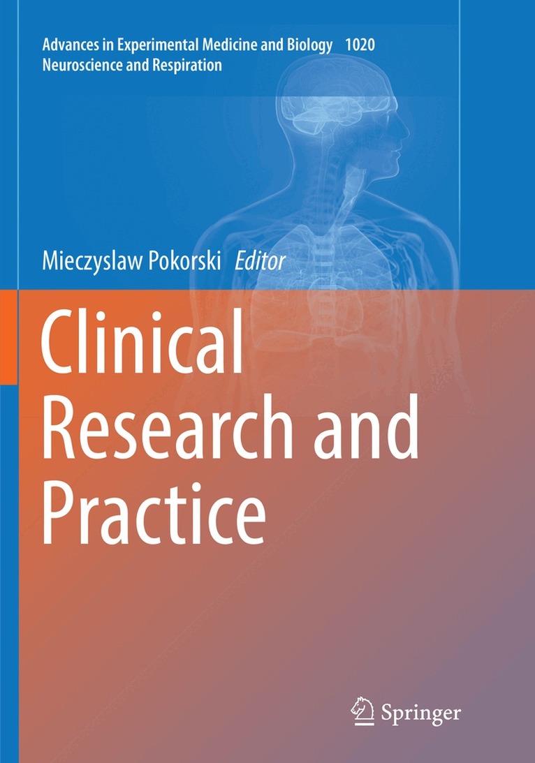 Mieczyslaw Pokorski - Clinical Research and Practice, Häftad