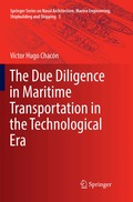 Due Diligence in Maritime Transportation in the Technological Era