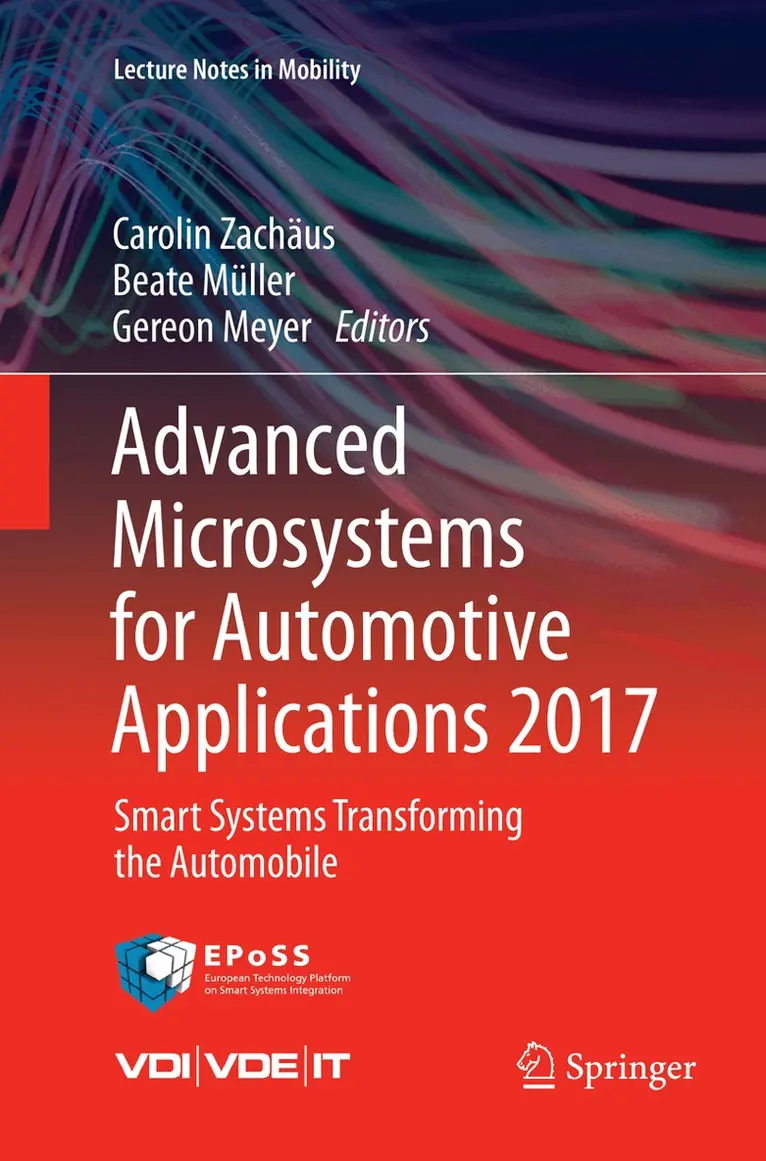 Carolin Zachäus, Beate Müller, Gereon Meyer - Advanced Microsystems for Automotive Applications 2017, Häftad. Tillgänglighet: Lägg i varukorg