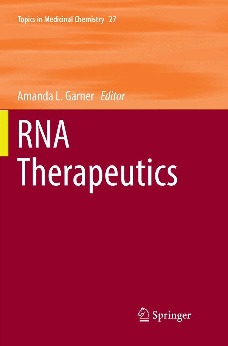 Amanda L. Garner - RNA Therapeutics, Häftad
