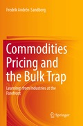 Commodities Pricing and the Bulk Trap