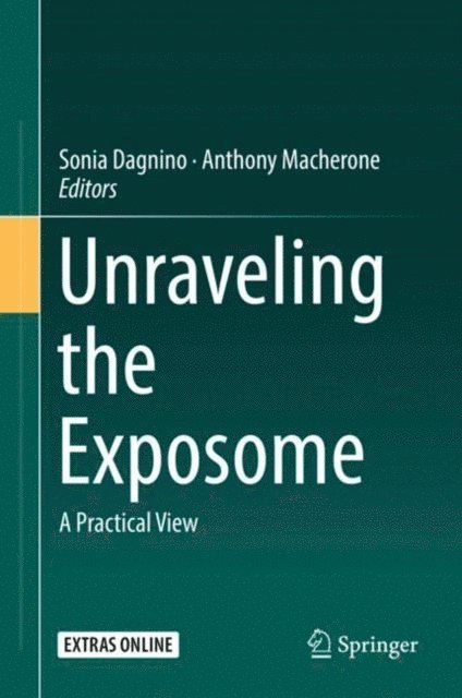 Anthony Macherone, Sonia Dagnino - Unraveling the Exposome, E-bok. Tillgänglighet: Lägg i varukorg