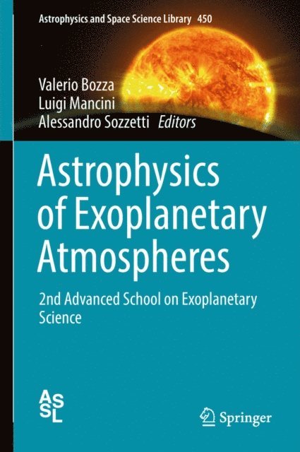 Alessandro Sozzetti, Luigi Mancini, Valerio Bozza - Astrophysics of Exoplanetary Atmospheres, E-bok