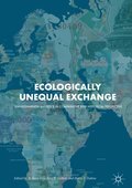 Ecologically Unequal Exchange