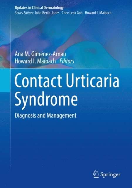 Howard I. Maibach, Ana M. Gimenez-Arnau - Contact Urticaria Syndrome, E-bok