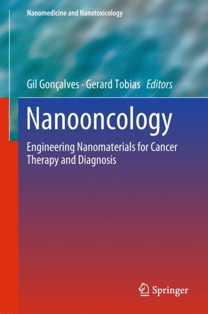 Gerard Tobias, Gil Goncalves - Nanooncology, E-bok
