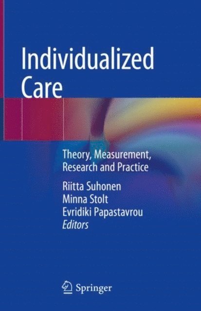 Evridiki Papastavrou, Minna Stolt, Riitta Suhonen - Individualized Care, E-bok. Tillgänglighet: Lägg i varukorg