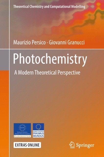 Giovanni Granucci, Maurizio Persico - Photochemistry, E-bok