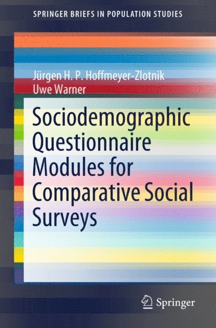 Uwe Warner, Jurgen H.P. Hoffmeyer-Zlotnik - Sociodemographic Questionnaire Modules for Comparative Social Surveys, E-bok