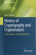 History of Cryptography and Cryptanalysis