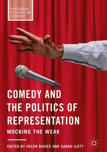 Sarah Ilott, Helen Davies - Comedy and the Politics of Representation, E-bok