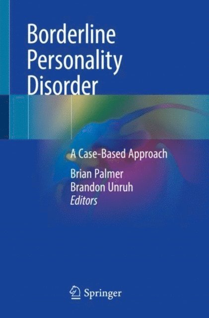Brandon Unruh, Brian Palmer - Borderline Personality Disorder, E-bok