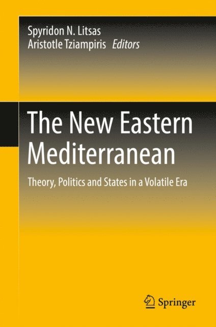 Aristotle Tziampiris, Spyridon N. Litsas - New Eastern Mediterranean, E-bok