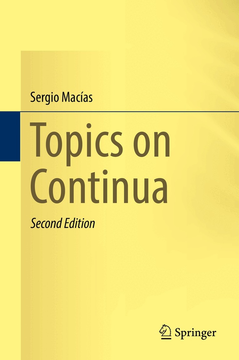Sergio Macías - Topics on Continua, Inbunden