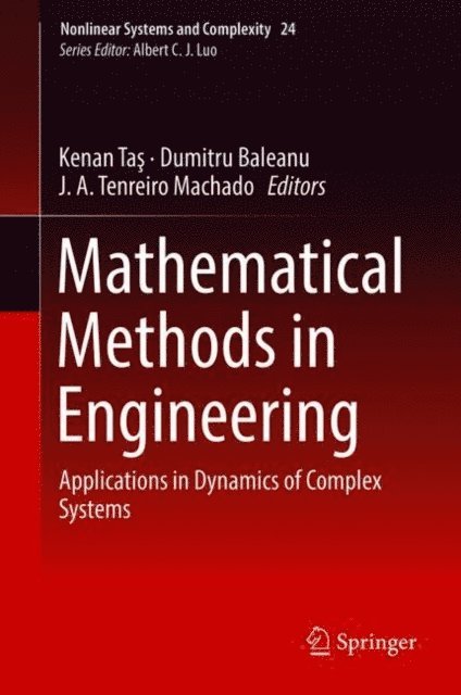 J. A. Tenreiro Machado, Dumitru Baleanu, Kenan Tas - Mathematical Methods in Engineering, E-bok