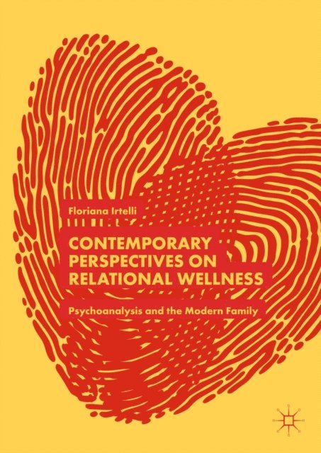 Floriana Irtelli - Contemporary Perspectives on Relational Wellness, E-bok