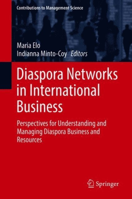 Indianna Minto-Coy, Maria Elo - Diaspora Networks in International Business, E-bok