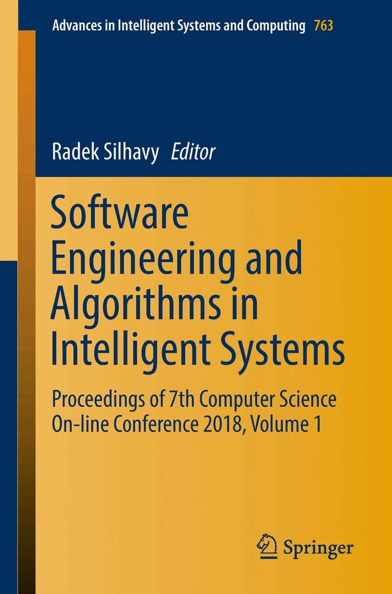 Radek Silhavy - Software Engineering and Algorithms in Intelligent Systems, Häftad