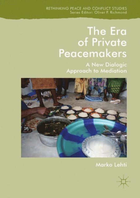Marko Lehti - Era of Private Peacemakers, E-bok