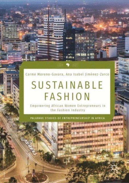 Ana Isabel Jimenez-Zarco, Carme Moreno-Gavara - Sustainable Fashion, E-bok