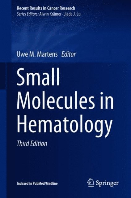 Uwe M. Martens - Small Molecules in Hematology, E-bok