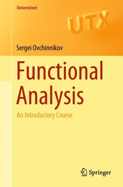 Sergei Ovchinnikov - Functional Analysis, E-bok