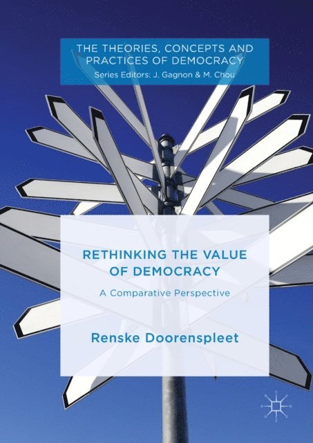 Renske Doorenspleet - Rethinking the Value of Democracy, E-bok