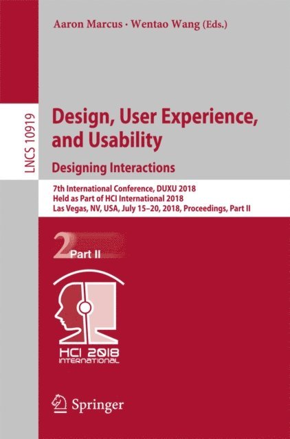 Wentao Wang, Aaron Marcus - Design, User Experience, and Usability: Designing Interactions, E-bok