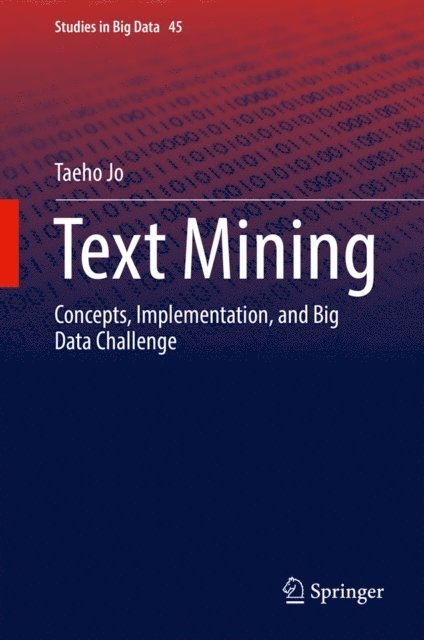 Taeho Jo - Text Mining, E-bok