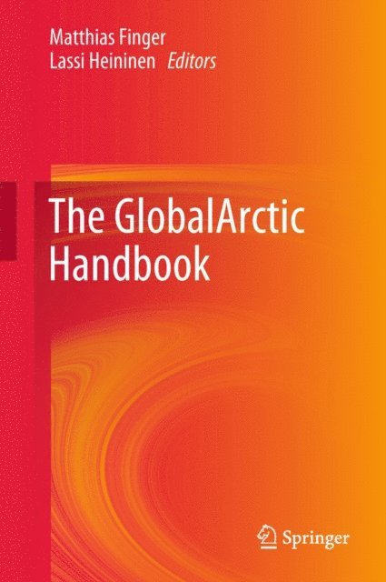 Lassi Heininen, Matthias Finger - GlobalArctic Handbook, E-bok