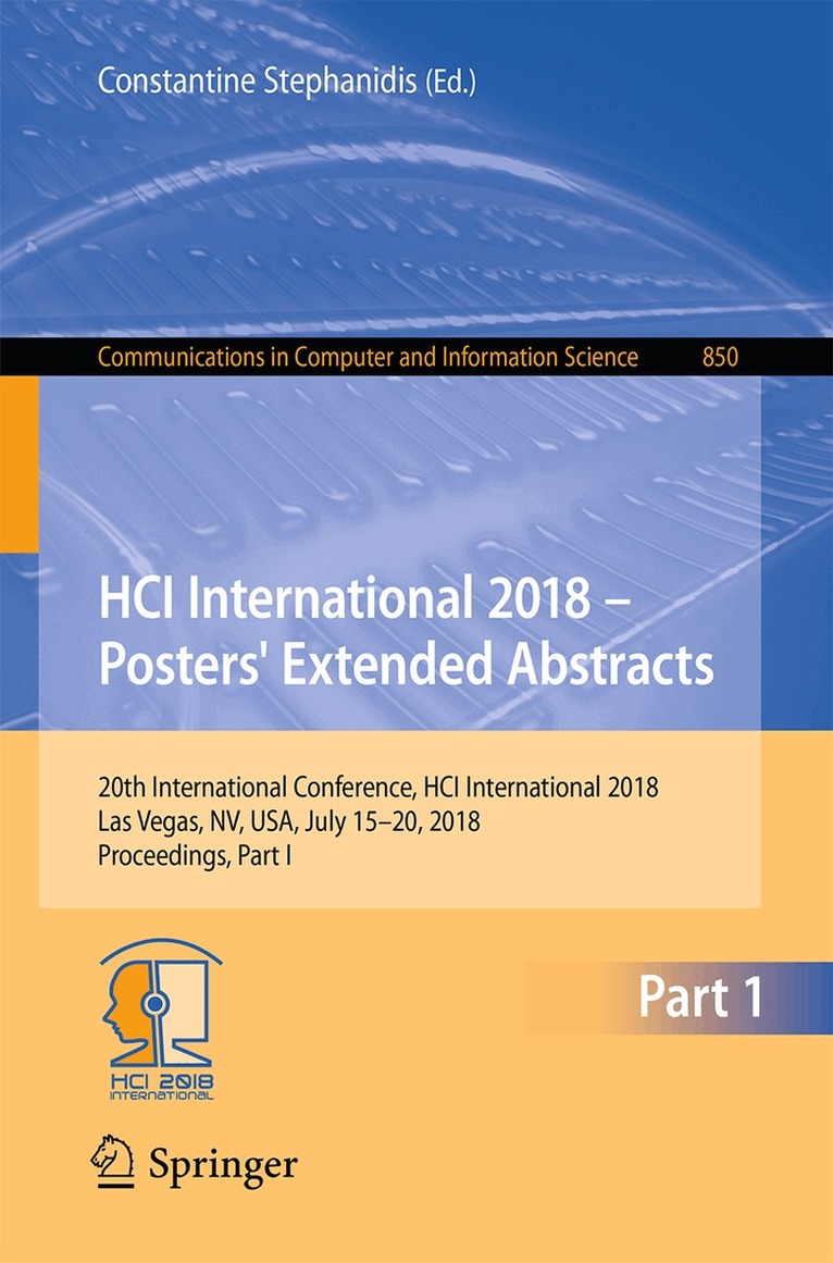 Constantine Stephanidis - HCI International 2018 – Posters' Extended Abstracts, Häftad