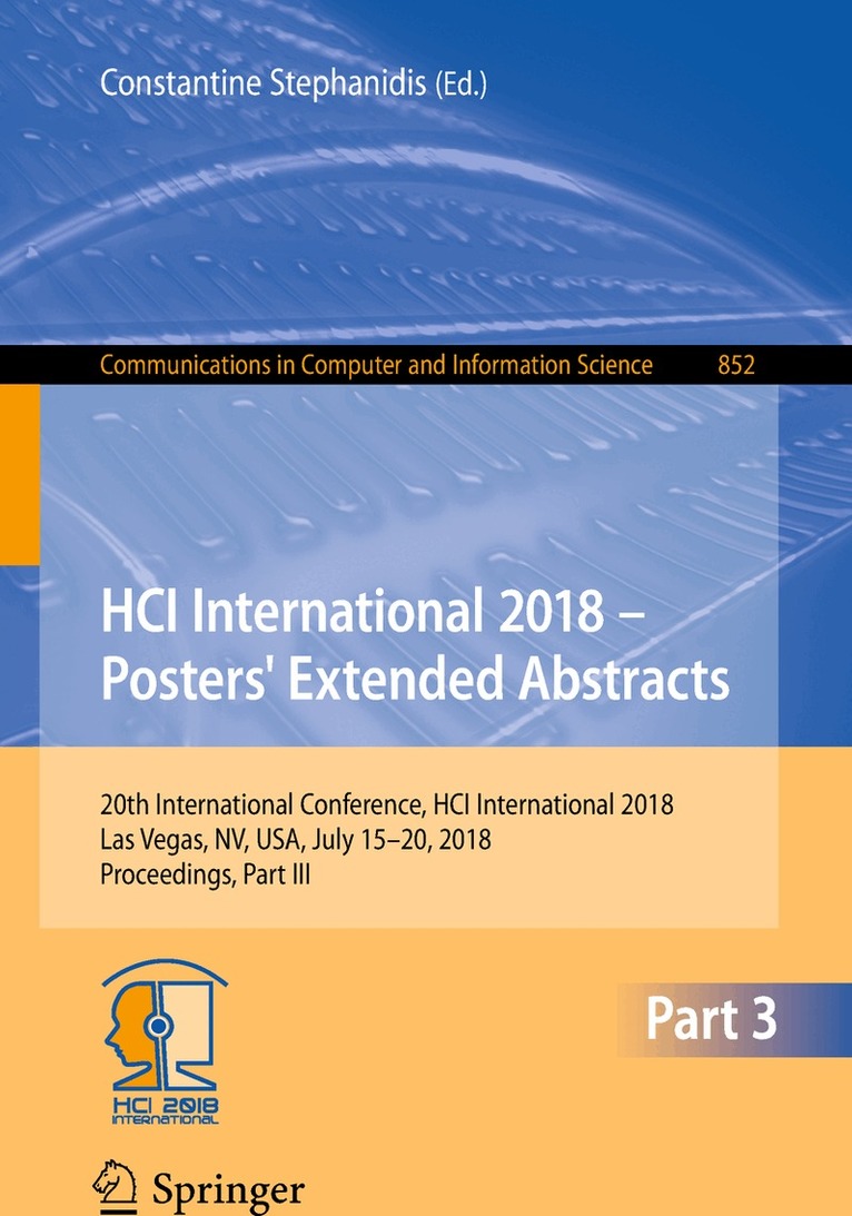 Constantine Stephanidis - HCI International 2018 – Posters' Extended Abstracts, Häftad