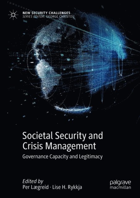 Lise H. Rykkja, Per Laegreid - Societal Security and Crisis Management, E-bok