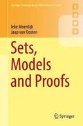 Sets, Models and Proofs