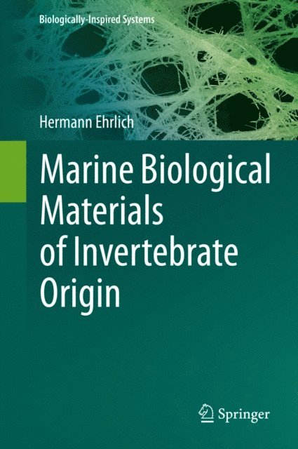 Hermann Ehrlich - Marine Biological Materials of Invertebrate Origin, E-bok