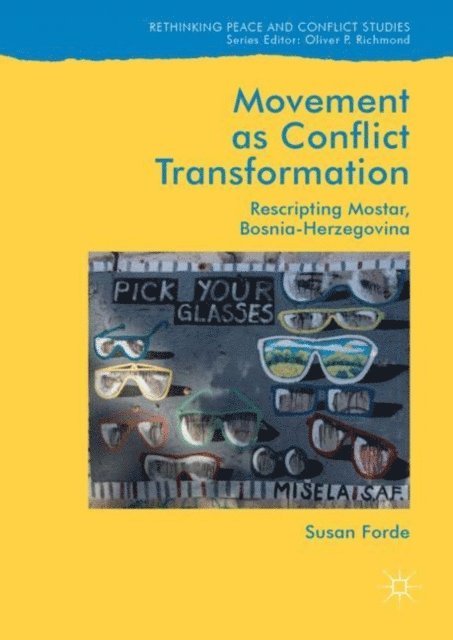 Susan Forde - Movement as Conflict Transformation, E-bok