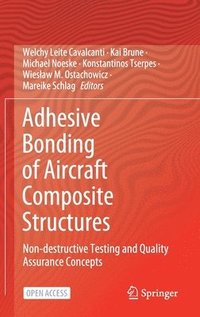 Adhesive Bonding of Aircraft Composite Structures