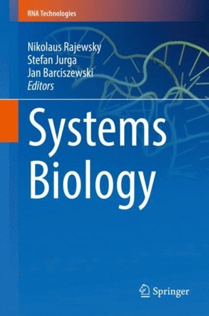 Jan Barciszewski, Stefan Jurga, Nikolaus Rajewsky - Systems Biology, E-bok