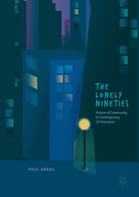 Paul Arras - Lonely Nineties, E-bok