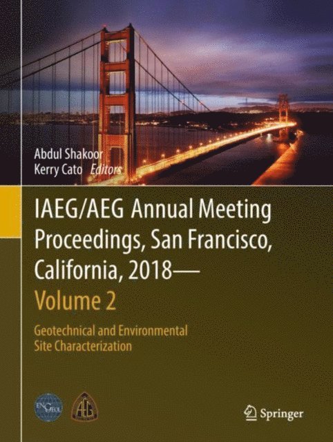 Kerry Cato, Abdul Shakoor - IAEG/AEG Annual Meeting Proceedings, San Francisco, California, 2018 - Volume 2, E-bok