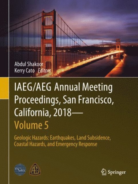 Kerry Cato, Abdul Shakoor - IAEG/AEG Annual Meeting Proceedings, San Francisco, California, 2018 - Volume 5, E-bok