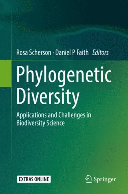 Daniel P Faith, Rosa A. Scherson - Phylogenetic Diversity, E-bok