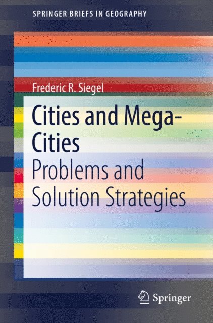 Frederic R. Siegel - Cities and Mega-Cities, E-bok
